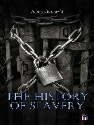 cover image of The History of Slavery